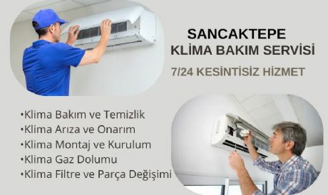 SANCAKTEPE KLİMA SERVİSİ